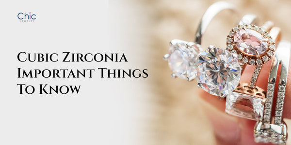 Cubic Zirconia Important Things To Know