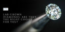 Lab-Grown Diamonds: Are They the Right Choice for You?