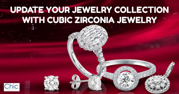 Update Your Jewelry Collection with Cubic Zirconia Jewelry