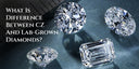 What Is Difference Between CZ And Lab-Grown Diamonds?