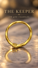 THE KEEPER — Handmade 22K Gold Middle Finger Band